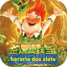 horario dos slots